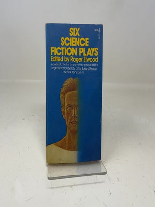 Item #346365 Six Science Fiction Plays (Pocket Books Sci-Fi No. 48766). Roger Elwood