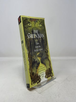 Item #346420 The Green Man: Tales from the Mythic Forest. Ellen Datlow, Terri Windling