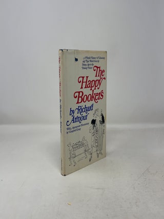 The Happy Bookers: A Playful History of Librarians and Their World from the Stone Age to the Distant Future