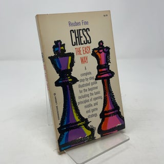 Item #346873 Chess: The Easy Way. Reuben Fine