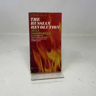 Item #347100 The Russian Revolution. Alan Moorehead
