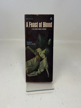 Item #347227 A Feast of Blood. Charles M. Collins