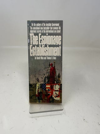 Item #347608 The Espionage Establishment. David Wise, Thomas B. Ross