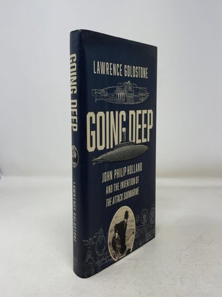 Item #347838 Going Deep. Lawrence Goldstone