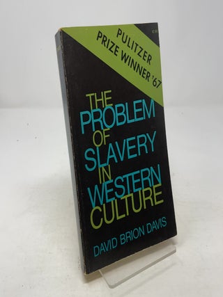 Item #347882 The Problem of Slavery in Western Culture. David Brion Davis
