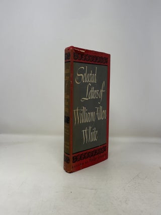 Selected Letters of William Allen White
