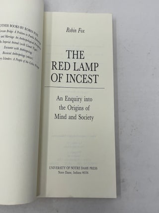 The Red Lamp of Incest: An Enquiry into the Origins of Mind and Society