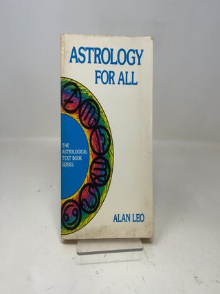 Item #351832 Astrology For All. Alan Leo
