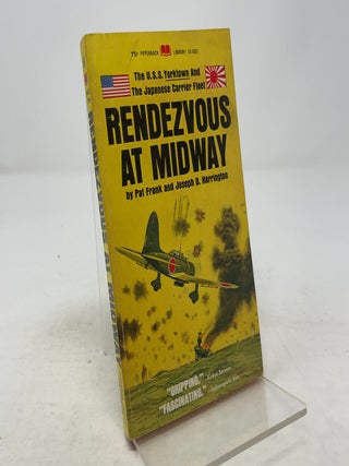 Item #352056 Rendezvous At Midway. Pat Frank, Joseph D. Harrington