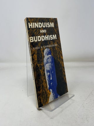 Item #352319 Hinduism and Buddhism. Ananda K. Coomaraswamy