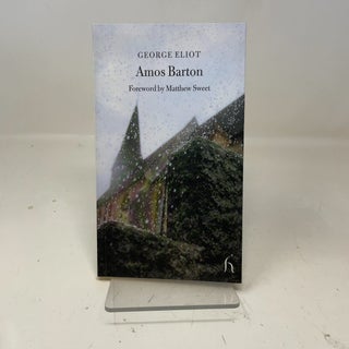 Item #352454 Amos Barton (Hesperus Classics). George Eliot