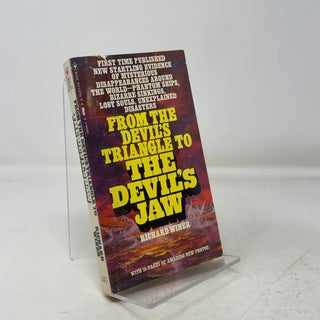 Item #352814 From the Devil's Triangle to the Devil's Jaw. Richard Winer