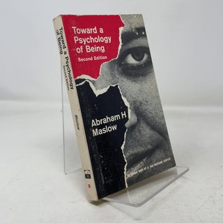 Item #352978 Toward a Psychology of Being (An Insight Book). Abraham H. Maslow