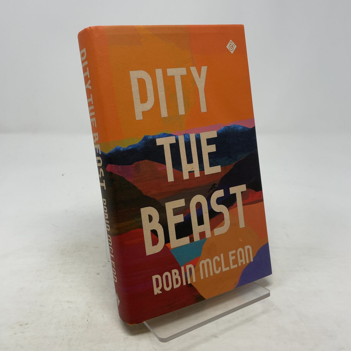 Pity the Beast | Robin McLean | FIRST EDITION