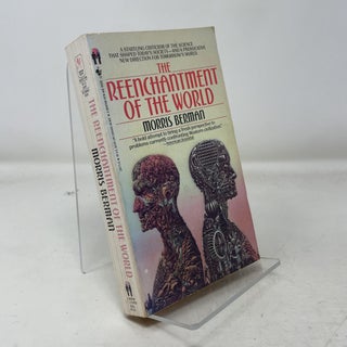 Item #353674 The Reenchantment of the World. Morris Berman