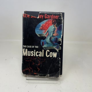 Item #354221 The Case of the Musical Cow. Erle Stanley Gardner
