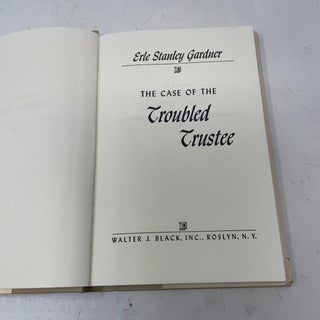 The Case of the Troubled Trustee