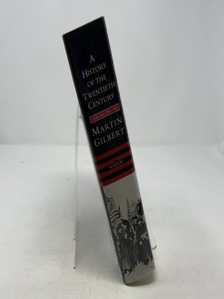 A History of the Twentieth Century 1900-1933, Vol. 1