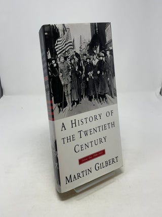 A History of the Twentieth Century 1900-1933, Vol. 1