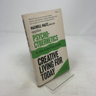 Item #355064 Creative Living for Today. Maxwell Maltz