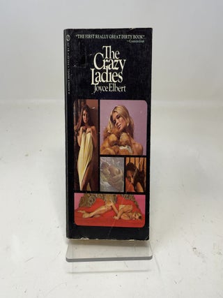 Item #355863 The Crazy Ladies. Joyce Elbert
