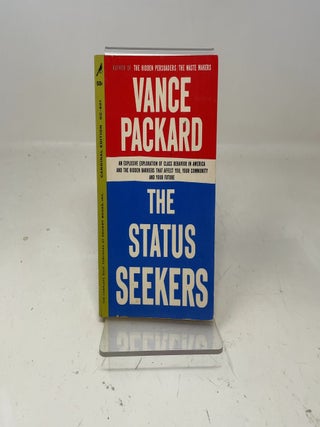 Item #356148 The Status Seekers. Vance Packard