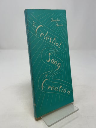 Item #356948 The Celestial Song of Creation. Annalee Skarin