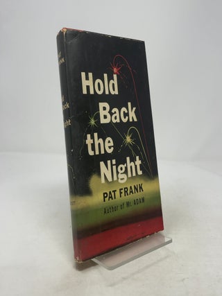 Item #357000 Hold Back the Night. Pat Frank