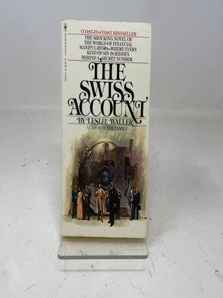 Item #357551 The Swiss Account. Leslie Waller
