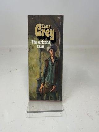 Item #357651 The Arizona Clan. Zane Grey