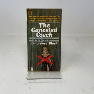 Item #358075 The Canceled Czech. Lawrence Block