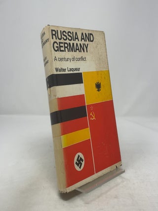 Item #358982 Russia and Germany: A Century of Conflict. Walter Laqueur