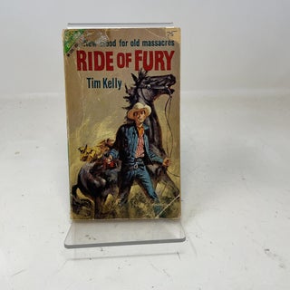 Item #359057 Ride of Fury + The Blind Trail. Tim Kelly + Reese Sullivan