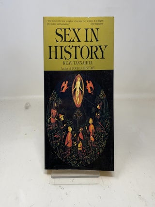 Item #359408 Sex in History. Reay Tannahill