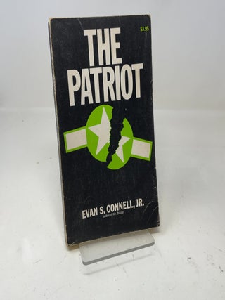 Item #359979 The Patriot. Evan S. Connell Jr