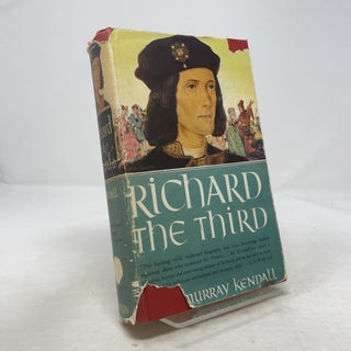 Item #359984 Richard the Third. Paul Murray Kendall