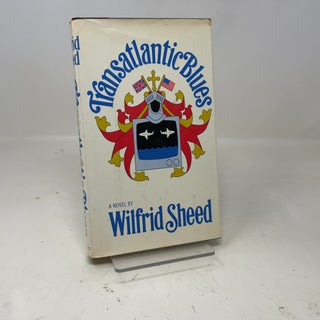Item #360056 Transatlantic Blues. Wilfrid Sheed