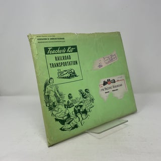 Item #360652 Teacher's Kit: Railroad Transportation. Association of American Railroads