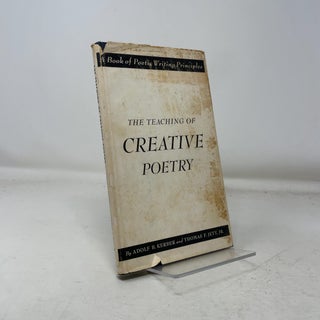 Item #361105 The Teaching of Creative Poetry. Adolf B. Kerber, Thomas F. Jett Jr