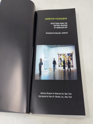 American Visionaries: Selections from the Whitney Museum of American Art