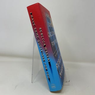 I Have Some Questions for You: A Novel
