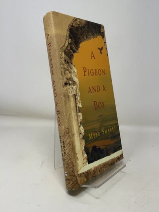 Item #363514 A Pigeon and a Boy: A Novel. Meir Shalev