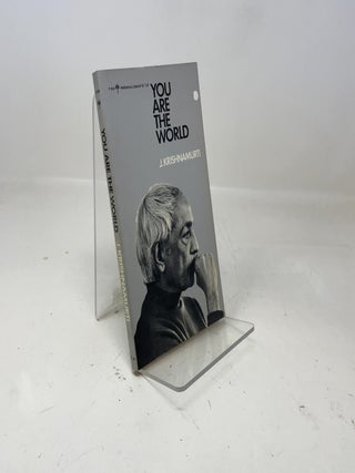 Item #363997 You Are the World. J Krishnamurti
