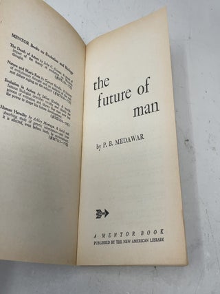 The Future of Man