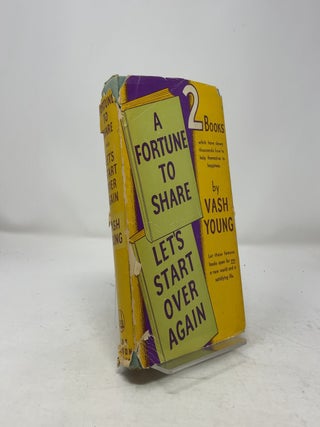 Item #364114 A Fortune to Share and Lets Start Over Again (2 Books). Vash Young