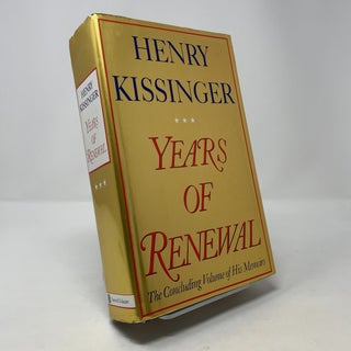Item #364319 Years of Renewal. Henry Kissinger