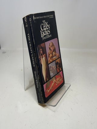Item #364500 The Crazy Ladies. Joyce Elbert