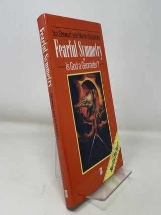 Item #364583 Fearful Symmetry: Is God a Geometer? Ian Stewart