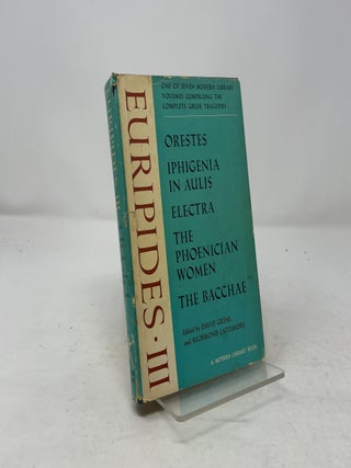 Item #364587 Euripides III: Orestes, Iphigenia in Aulis, Electra, The Phoenician Women, The...