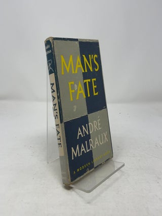 Item #364607 Man's Fate. Andre Malraux